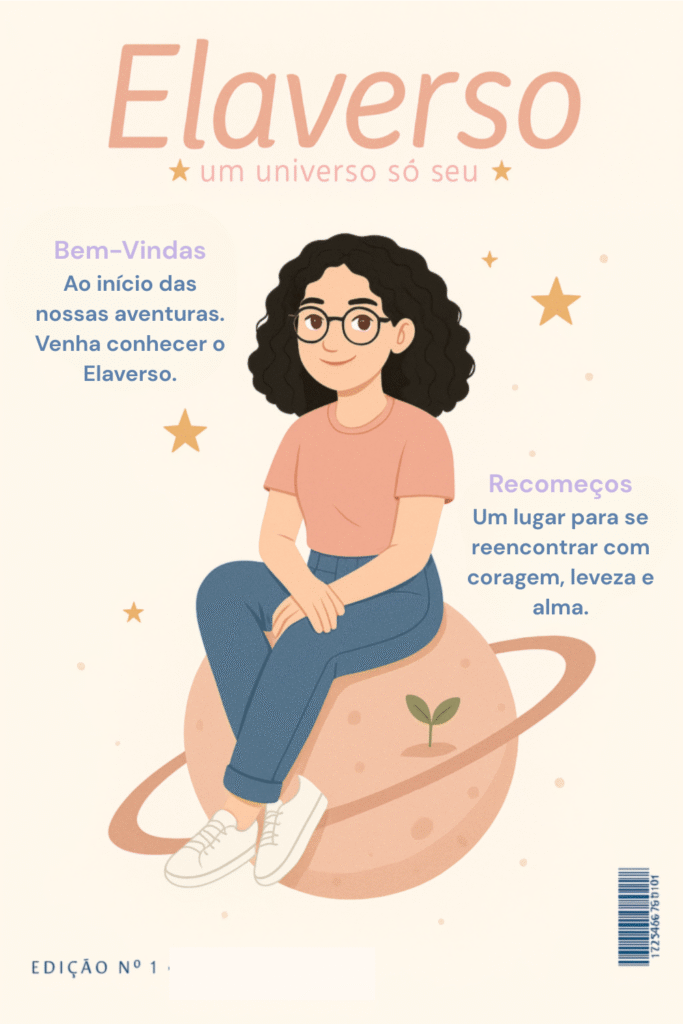 Imagem tipo capa de revista, com o nome do blog, elaverso. Menininha sentada em um planeta